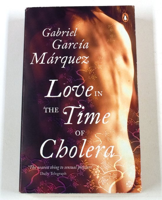 Love In The Time Of Cholera - Gabriel Garcia Marquez, Lcsw