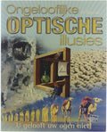 Ongelooflijke optische illusies - Seckel Al, Seegers Nicole