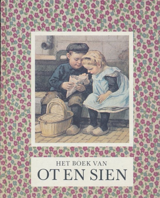 Het boek van Ot en Sien - Jan Ligthart en G. Scheepstra, Hindericus Scheepstra