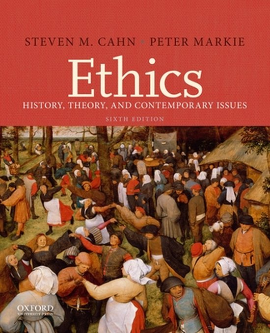 Ethics - Steven M. Cahn, Peter Markie