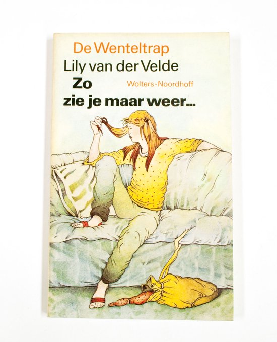Zo zie je maar weer - M. te Velde, L. van der Velde