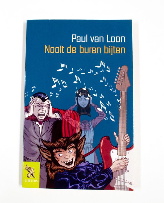Nooit de buren bijten - Paul van Loon
