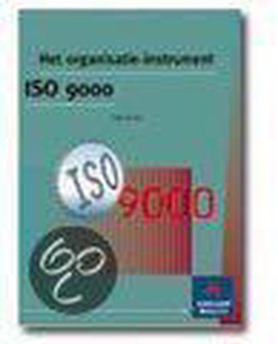 Organisatie - instrument iso 9000 - De Dreu Peter