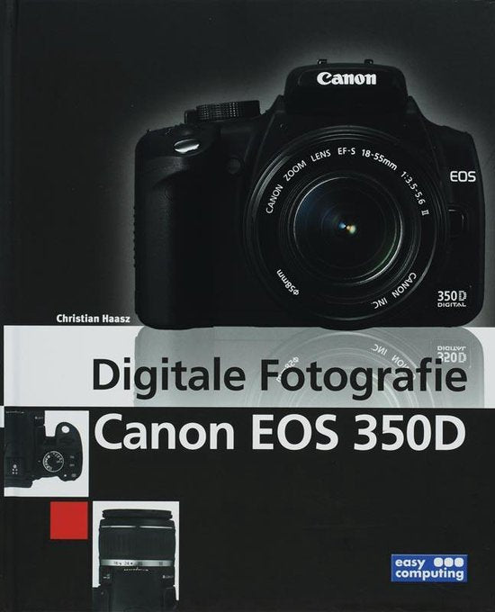 Digitale Fotografie Canon Eos 350D - Onbekend, C. Haasz