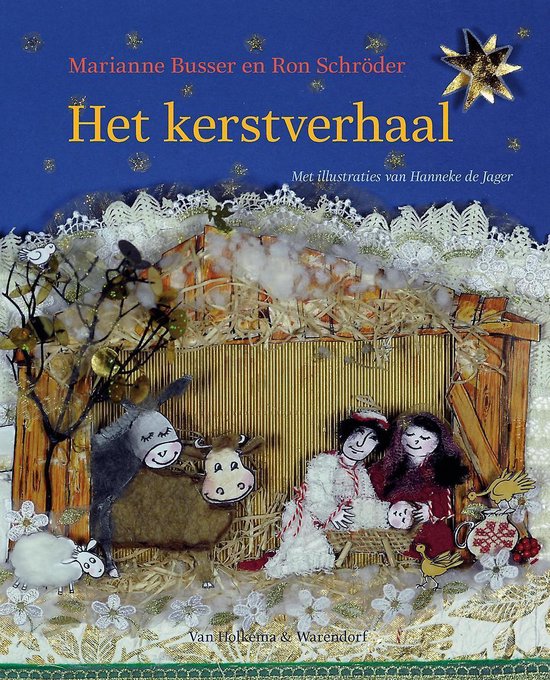 Het kerstverhaal - Marianne Busser, Ron Schroder