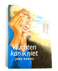 Vluchten kan ik niet - Jane Adams