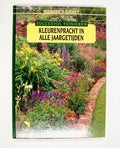 Kleurenpracht in alle jaargetijden