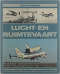 Het aanzien Lucht - en ruimtevaart - Steven Bolt & Thijs Postma, Th. Postma