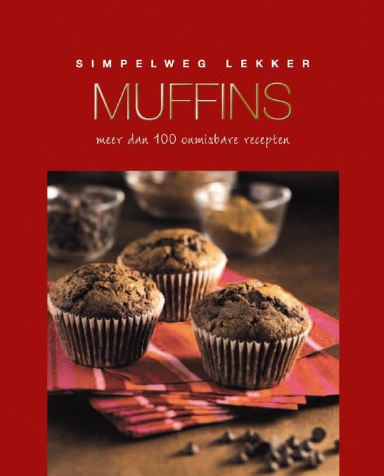 Simpelweg lekker: muffins - Diverse auteurs