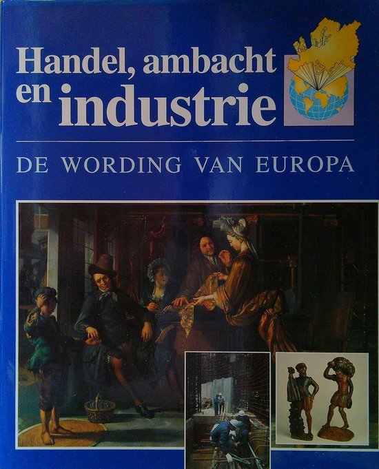 Handel ambacht en industrie - Blockmans WP, Verschoor Marike