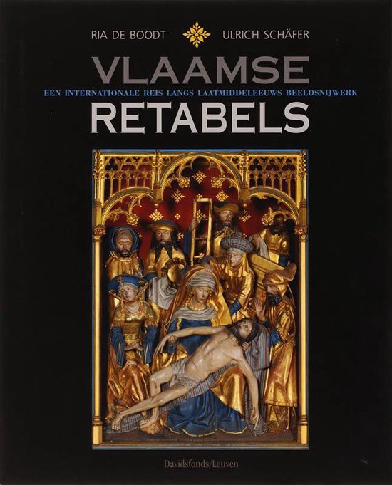 Vlaamse Retabels - Ria De Boodt, Ulrich Schäfer