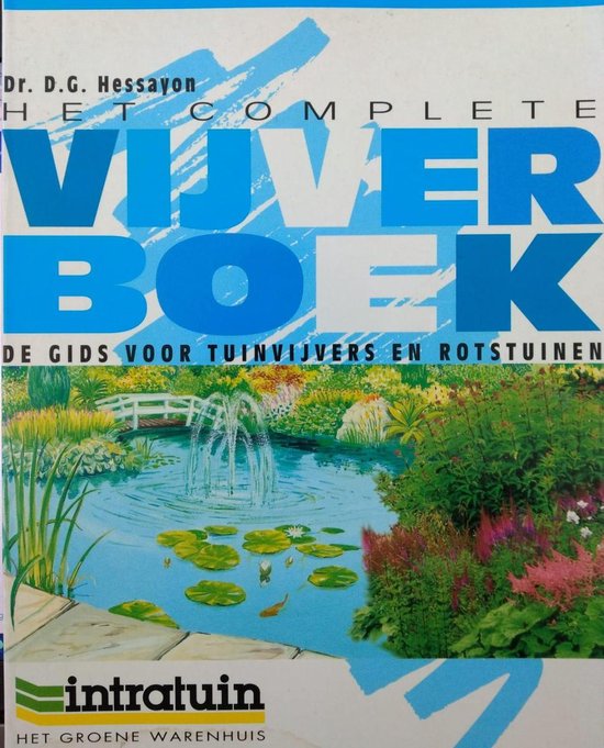 Het Complete Vijverboek - Dr. D.G. Hessayon