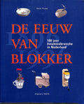 De eeuw van blokker - Henk Povee, Jan Blokker sr.