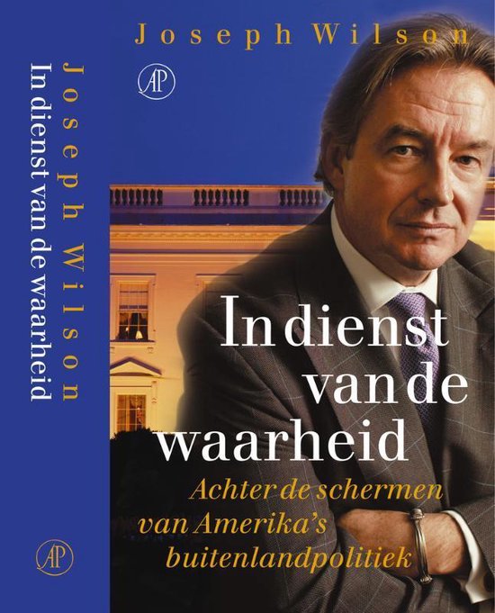 In Dienst Van De Waarheid - Joseph Wilson