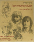 Een mensenleven - Otto Dicke, Hans Bouma