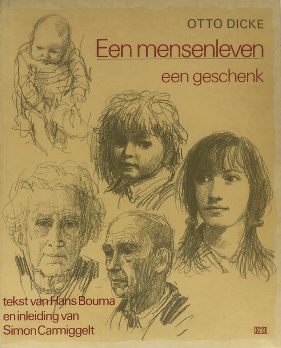 Een mensenleven - Otto Dicke, Hans Bouma