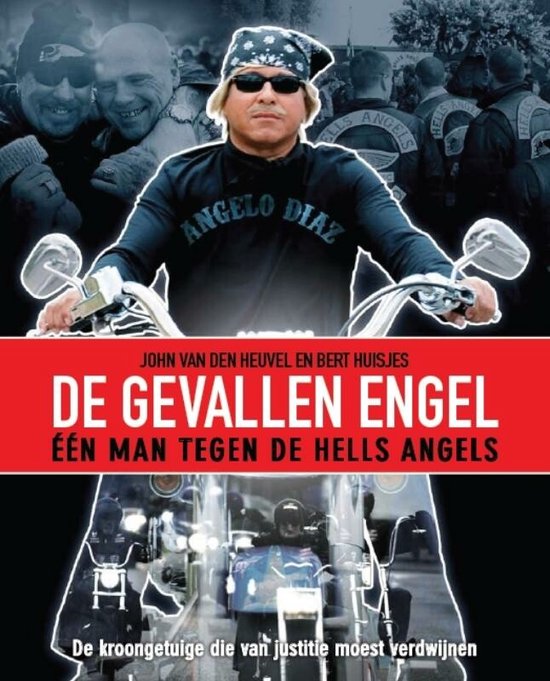 De gevallen engel - John van den Heuvel, Bert Huisjes