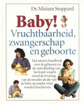Baby! Vruchtbaarheid, zwangerschap en geboorte | kolektiv - KOLEKTIV, Ineke van Seumeren Karin Breuker Lorna Damms