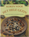 Koken voor het hele gezin : inspirerende ideeën voor heerlijke maaltijden - Yvonne Brink, Martha Cazemier