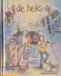 De heks - Claudia de Boer