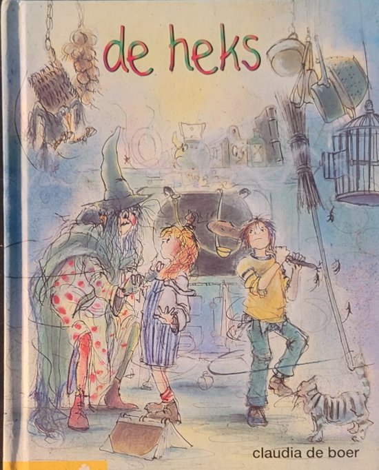 De heks - Claudia de Boer