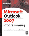Microsoft Outlook 2007 Programming - Sue Mosher
