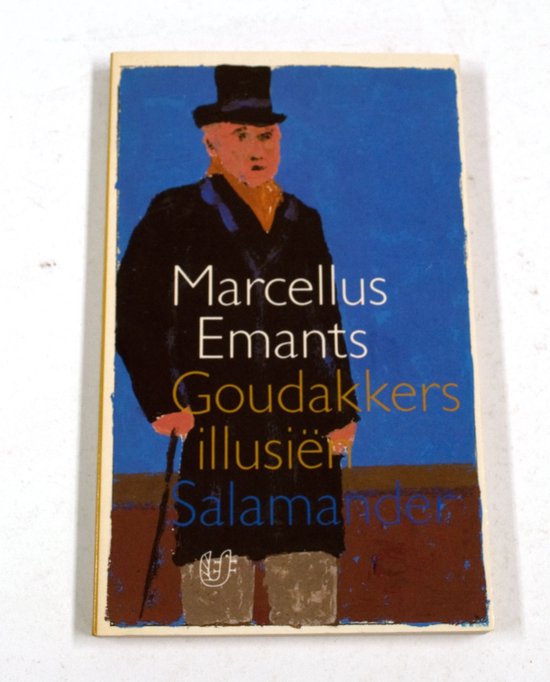 Goudakkers illusien - Marcellus Emants
