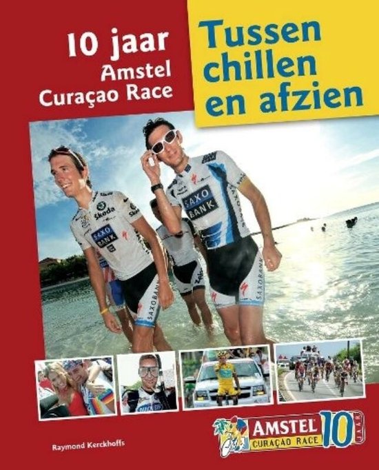 Tussen chillen en afzien - Raymond Kerckhoffs
