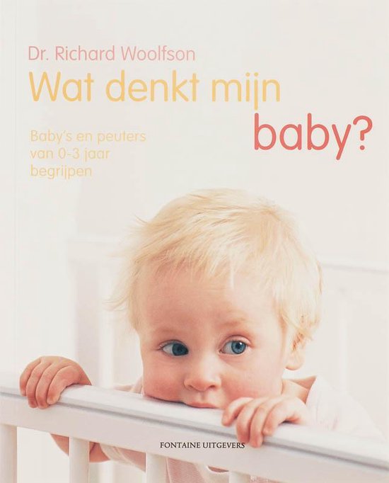 Wat Denkt Mijn Baby? - R. Woolfson