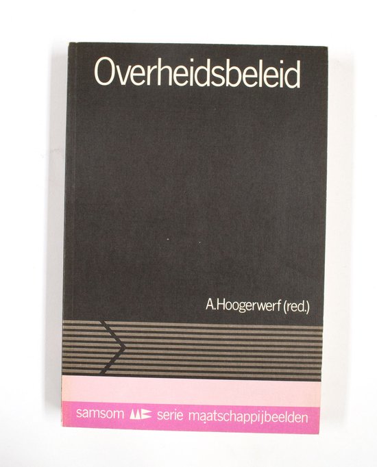 Overheidsbeleid - A.F. Leemans, A. Hoogerwerf