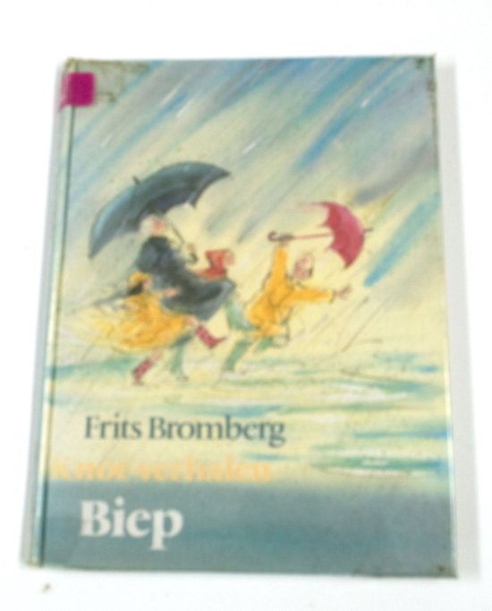 Biep 2 - knor - verhalen - F. Bromberg