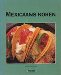 Mexicaans koken - Judith Ferguson, Ans Smink