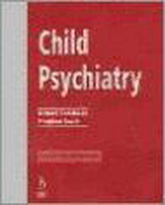 Child Psychiatry - Stephen Scott, Robert Goodman