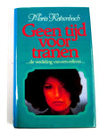 Geen tyd voor tranen - Maria Katzenbach