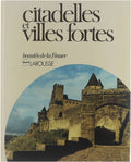 Citadelles & villes fortes - Bonnet Laurence