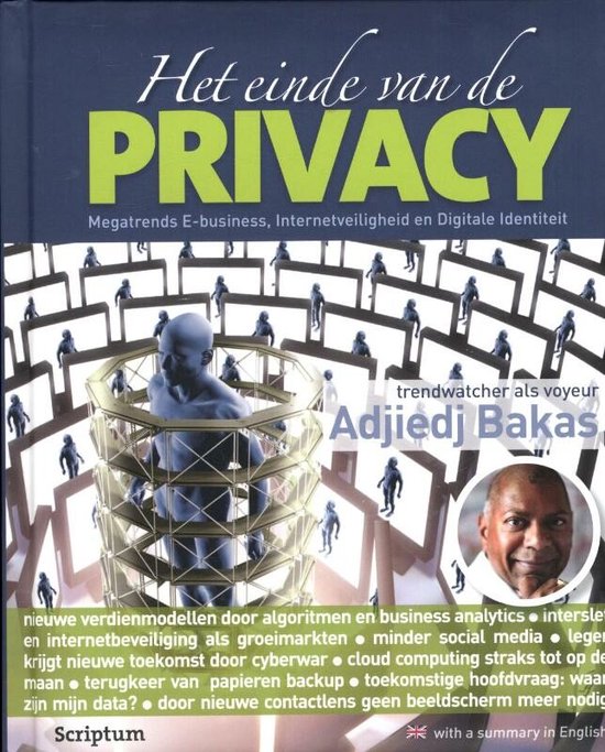 Het einde van de privacy - Adjiedj Bakas