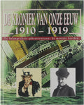 Kroniek van onze eeuw 02 1910 - 1919 - Auteur Onbekend