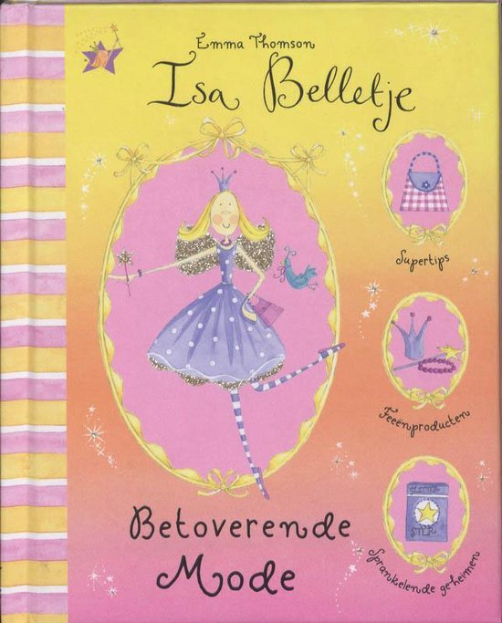 Isa Belletje / Betoverende Mode - Emma Thomson, Thomson, Emma