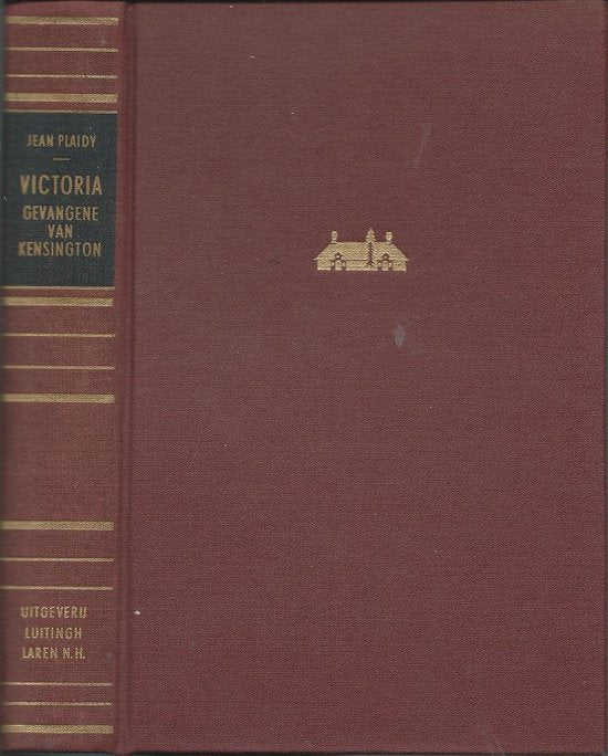 Victoria gevangene van kensington - Plaidy