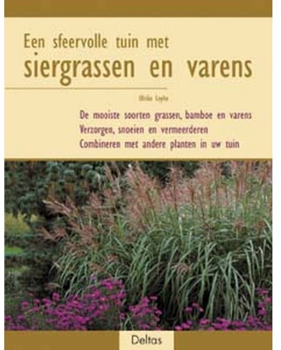 Een sfeervolle tuin met siergrassen en varens - U. Leyhe