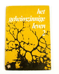 2 Geheimzinnige leven