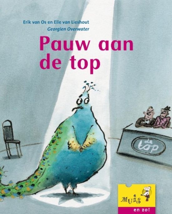 Muis en zo - Pauw aan de top - Erik van Os, Elle van Lieshout