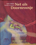 Schelpjes - Net als Doornroosje - Anne Takens, Danielle Schothorst