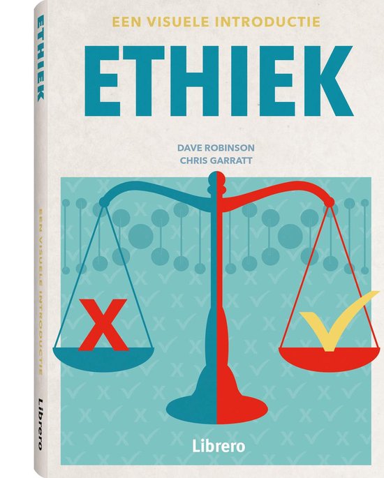 Ethiek. Een visuele introductie. - Dave Robinson, Cris Garratt