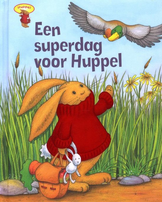 Een superdag voor Huppel - Jillian Harker