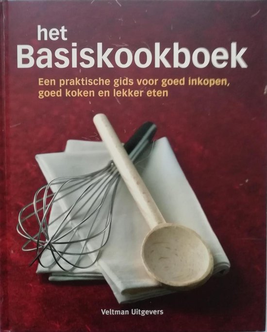 Het basiskookboek - Anne Iburg