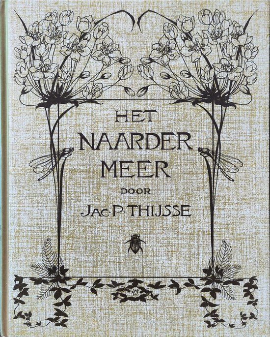 VERKADE HET NAARDERMEER - Jac P. Thysse