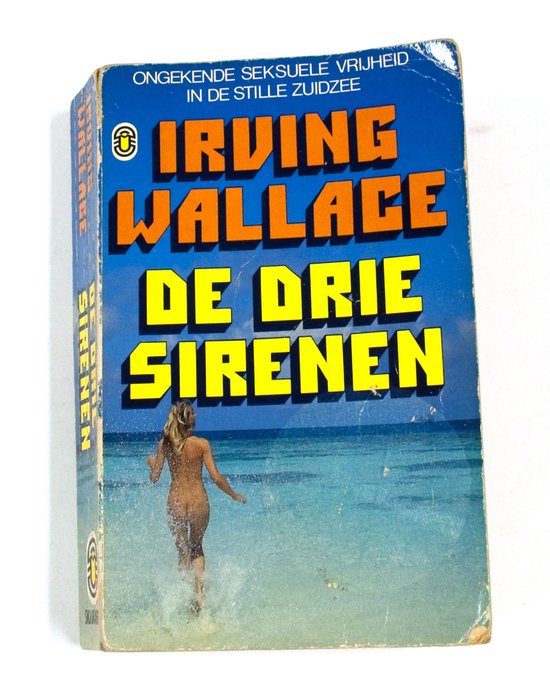 Drie sirenen - Irving Wallace, W.J. Martens