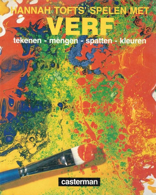 Hannah Tofts' spelen met verf - Hannah Tofts, Diane James