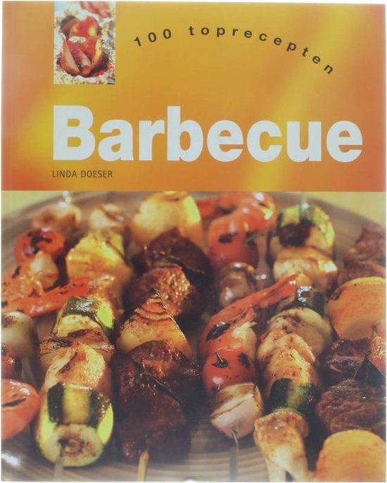 Barbecue - 100 toprecepten - Linda Doeser, Ellen Hosmar